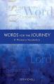  Words for the Journey: A Monastic Vocabulary Volume 21 