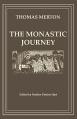  The Monastic Journey by Thomas Merton: Volume 133 