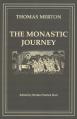  The Monastic Journey by Thomas Merton: Volume 133 