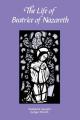  The Life of Beatrice of Nazareth: Volume 50 