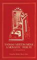  Thomas Merton/Monk: A Monastic Tribute Volume 52 
