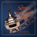  The Song We Chose to Sing; Poetic Reflections on the Christian Life 