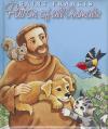  Saint Francis: Patron of All Animals 