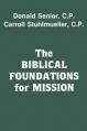  The Biblical Foundations for Mission Paperback 