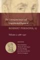  The Correspondence and Unpublished Papers of Robert Persons, Sj: Volume 2: 1588-1597 