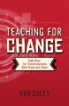  Teaching for Change: Eight Keys for Transformational Bible Study with Teens 