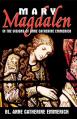  Mary Magdalen in the Visions of Anne Catherine Emmerich 