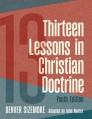  Thirteen Lessons in Christian Doctrine: Youth Edition 