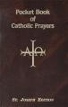  Pocket Book of Catholic Prayers 