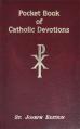  Pocket Book of Catholic Devotions 