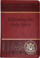  Following the Holy Spirit: Dialogues, Prayers, and Devotions 