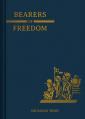  Land of Our Lady: Bearers of Freedom: Book 2 Volume 2 