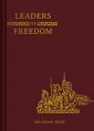  Land of Our Lady: Leaders of Freedom: Book 3 Volume 3 