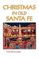  Christmas in Old Santa Fe 