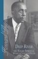  Deep River and the Negro Spiritual Speaks of Life and Death 