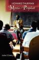  Howard Thurman: The Mystic as Prophet 