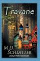 Travane: Large Print Edition 