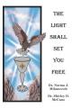  The Light Shall Set You Free 