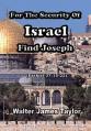  For The Security Of Israel Find Joseph 