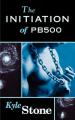  The Initiation of PB 500 