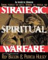  Strategic Spiritual Warfare 