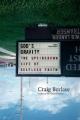  God's Gravity: The Upside-Down Life of Selfless Faith 