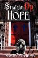  Straight Up Hope 