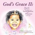  God's Grace II: Pearls of Love and Encouragement for Princesses of All Ages 