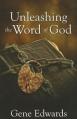  Unleashing the Word of God 