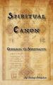  Spiritual Canon: Guidlines to Spirituality 