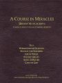  A Course in Miracles Urtext Manuscripts Complete Seven Volume Combined Edition 