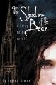  The Shadow of the Bear: A Fairy Tale Retold 