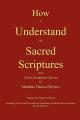  How to Understand the Sacred Scriptures 