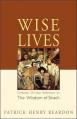 Wise Lives: Orthodox Christian Reflections on The Wisdom of Sirach 