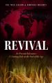  Revival: Its Present Relevance & Coming Role at the End of the Age 
