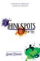  Think Spots for Life 