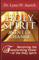  Holy Spirit: Agent of Change 