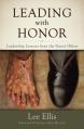  Leading with Honor: Leadership Lessons from the Hanoi Hilton 