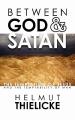  Between God and Satan: The Temptation of Jesus and the Temptability of Man 