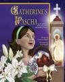  Catherine's Pascha 