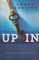  Up and in: Seven Keys to Unlocking Your Potential 