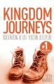  Kingdom Journeys: Rediscovering the Lost Spiritual Discipline 