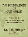  The Foundations of Our World, Volume II 