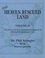  The Heaven Rescued Land, Vol. II, the History of the United States from the Civil War Until the Eisenhower Years 