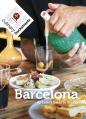  Culinary Backstreet Barcelona: An Eater's Guide to the City 