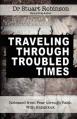  Traveling Through Troubled Times 