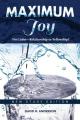  Maximum Joy: 1 John - Relationship or Fellowship?: New Study Edition 