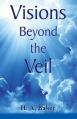  Visions Beyond the Veil 