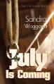  July is Coming 