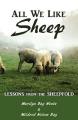  All We Like Sheep: Lessons from the Sheepfold 